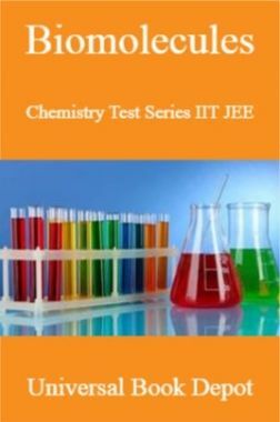 Biomolecules Chemistry Test Series IIT JEE