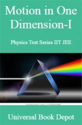 Motion in One Dimension-I Physics Test Series IIT JEE Motion in One Dimension-I Physics Test Series IIT JEE