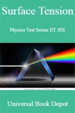 Surface Tension Physics Test Series IIT JEE