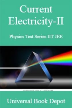 Current Electricity-II Physics Test Series IIT JEE