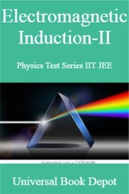 Electromagnetic Induction-II Physics Test Series IIT JEE