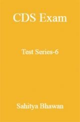 CDS Exam Test Series-6 CDS Exam Test Series-6