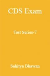 CDS Exam Test Series-7 CDS Exam Test Series-7