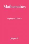 Mathematics Olympiad Class-6 paper-4
