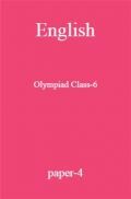English Olympiad Class-6 paper-4 English Olympiad Class-6 paper-4