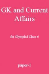 GK and Current Affairs For Olympiad Class-6 Test Prep-1 GK and Current Affairs For Olympiad Class-6 Test Prep-1