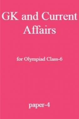 GK and Current Affairs For Olympiad Class-6 Test Prep-4