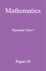 Mathematics Olympiad Class-7 Test Prep-10 Mathematics Olympiad Class-7 Test Prep-10