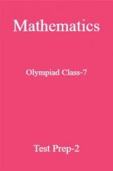 Mathematics Olympiad Class-7 Test Prep-2 Mathematics Olympiad Class-7 Test Prep-2