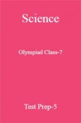 Science Olympiad Class-7 Paper-5 Science Olympiad Class-7 Paper-5