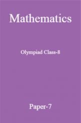 Mathematics Olympiad Class-8 Test Prep-7 Mathematics Olympiad Class-8 Test Prep-7