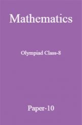 Mathematics Olympiad Class-8 Test Prep-10 Mathematics Olympiad Class-8 Test Prep-10