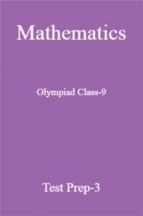 Olympiad Class-9 Mathematics Paper-3 Olympiad Class-9 Mathematics Paper-3