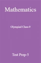 Olympiad Class-9 Mathematics Paper-5 Olympiad Class-9 Mathematics Paper-5