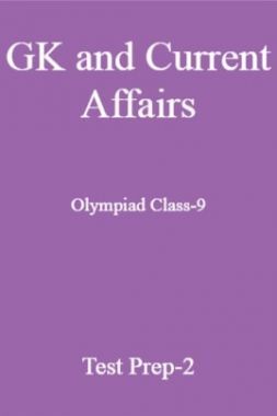 GK and Current Affairs For Olympiad Class-9 Test Prep-2