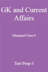 GK and Current Affairs For Olympiad Class-9 Test Prep-3 GK and Current Affairs For Olympiad Class-9 Test Prep-3
