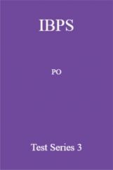 IBPS PO Test Series -3 IBPS PO Test Series -3