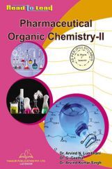 Pharmaceutical Organic Chemistry - II Pharmaceutical Organic Chemistry - II