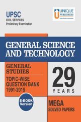 UPSC Prelims Exams General Science & Technology GS 29 Years Mega Solved Papers UPSC Prelims Exams General Science & Technology GS 29 Years Mega Solved Papers