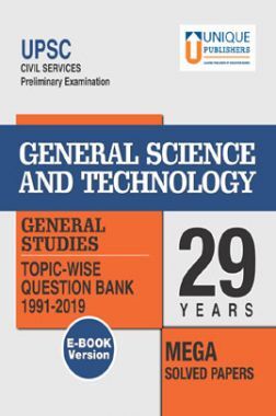 UPSC Prelims Exams General Science & Technology GS 29 Years Mega Solved Papers
