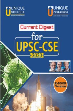 Current Digest For UPSC-CSE 2020