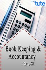 Book Keeping & Accountancy For Class-XI (CBSE) Book Keeping & Accountancy For Class-XI (CBSE)