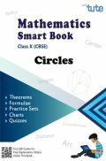 Mathematics Smart Book Circles For Class X (CBSE) Mathematics Smart Book Circles For Class X (CBSE)