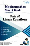 Mathematics Smart Book Pair Of Linear Equations For Class X (CBSE)