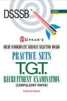 Delhi Subordinate Services Selection Board Practice Sets T.G.T Recrutment Examination (Compulsory Papers)  Delhi Subordinate Services Selection Board Practice Sets T.G.T Recrutment Examination (Compulsory Papers)