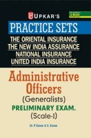 Practice Sets The Oriental Insurance,The New India Assurance, National Insurance,United India Insurance Administrative Officers (Generalists) Preliminary Exam. (Scale-I) Practice Sets The Oriental Insurance,The New India Assurance, National Insurance,United India Insurance Administrative Officers (Generalists) Preliminary Exam. (Scale-I)
