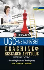 U.G.C.-NET/JRF/SET Teaching & Research Aptitude (General Paper-I)  U.G.C.-NET/JRF/SET Teaching & Research Aptitude (General Paper-I)