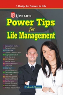Power Tips for Life Management