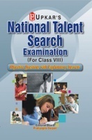 National Talent Search Exam Objective Questions With Explanatory Answers ( for Class VIII) National Talent Search Exam Objective Questions With Explanatory Answers ( for Class VIII)