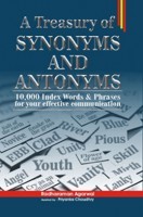 A Treasury of Synonyms and Antonyms A Treasury of Synonyms and Antonyms