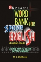 Word Bank for Spoken English (Eng.-Hindi) Word Bank for Spoken English (Eng.-Hindi)