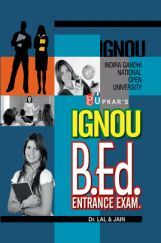 IGNOU B.Ed Entrance Exam. IGNOU B.Ed Entrance Exam.