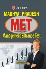 Madhya Pradesh Management Entrance Test (MET) Madhya Pradesh Management Entrance Test (MET)