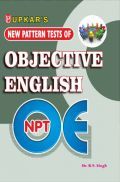 New Pattern Tests Of Objective English (NPTOE) New Pattern Tests Of Objective English (NPTOE)