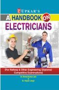 A Handbook On Electricians [For Railway & Other Engineering (Diploma) Competitive Examinations]