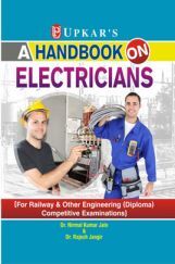A Handbook On Electricians [For Railway & Other Engineering (Diploma) Competitive Examinations]