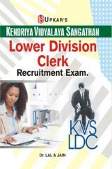Kendriya Vidyalaya Sangathan Lower Division Clerk Recruitment Exam Kendriya Vidyalaya Sangathan Lower Division Clerk Recruitment Exam