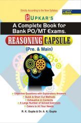 A Complete Book For Bank PO/MT Exams Reasoning Capsule (Pre & Main) A Complete Book For Bank PO/MT Exams Reasoning Capsule (Pre & Main)