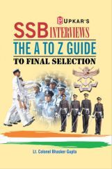 SSB Interviews The A To Z Guide To Final Selection SSB Interviews The A To Z Guide To Final Selection