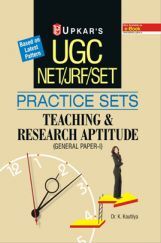 UGC NET /JRF /SET Practice Sets Teaching And Research Aptitude (General Paper-I) Revised Edition UGC NET /JRF /SET Practice Sets Teaching And Research Aptitude (General Paper-I) Revised Edition