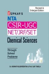 CSIR-UGC NET/JRF/SET Chemical Sciences (Through Solved Problems) CSIR-UGC NET/JRF/SET Chemical Sciences (Through Solved Problems)