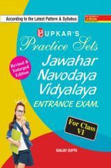 Jawahar Navodaya Vidyalaya Entrance Exam For Class - VI (Practice Sets) Jawahar Navodaya Vidyalaya Entrance Exam For Class - VI (Practice Sets)