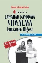 Navodaya Vidyalaya Entrance Digest For Class - VI Navodaya Vidyalaya Entrance Digest For Class - VI