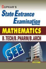 State Entrance Examination Mathematics B.Tech/B.Pharm/B.Arch State Entrance Examination Mathematics B.Tech/B.Pharm/B.Arch