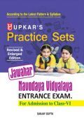 Practice Sets Jawahar Navodaya Vidyalaya Entrance Exam (For Admission To Class-VI) Practice Sets Jawahar Navodaya Vidyalaya Entrance Exam (For Admission To Class-VI)