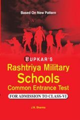 Rashtriya Indian Military School Common Entrance Test (For Admission To Class-VI) Rashtriya Indian Military School Common Entrance Test (For Admission To Class-VI)